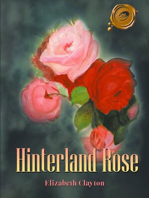 cover image of Hinterland Rose